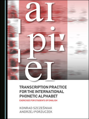 cover image of Transcription Practice for the International Phonetic Alphabet: Exercises for Students of English